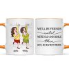 We'll Be Friends Until We're Old And Senile Funny Cartoon Besties Personalized Mug