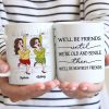 We'll Be Friends Until We're Old And Senile Funny Cartoon Besties Personalized Mug