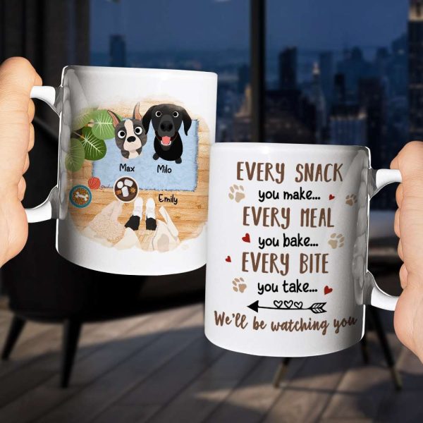 We'll Be Watching You, Gift For Dog Lover, Personalized Mug, Dog Lover Coffee Mug
