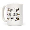 Well The F Aware Xaden Riorson Coffee Mug