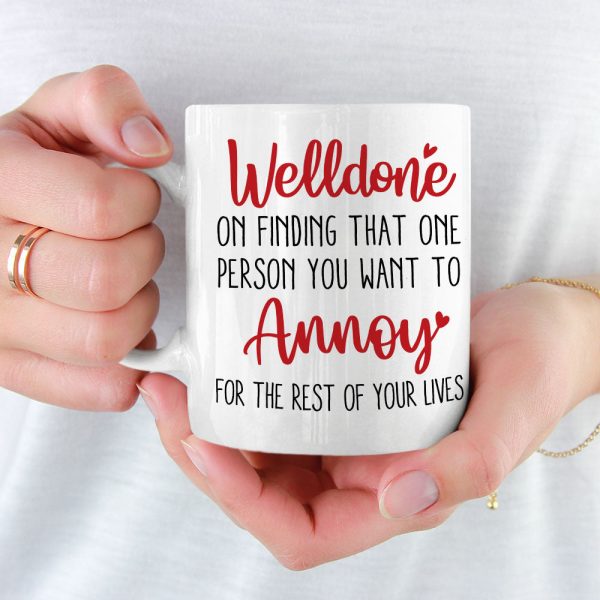 Welldone, On Finding That One Person You Want To Annoy - Personalized Couple Tumbler - Gift For Couple