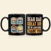 We're Awesome Thank You, Dear Dad Personalized Black Mug Gift 02QHDT190523HH