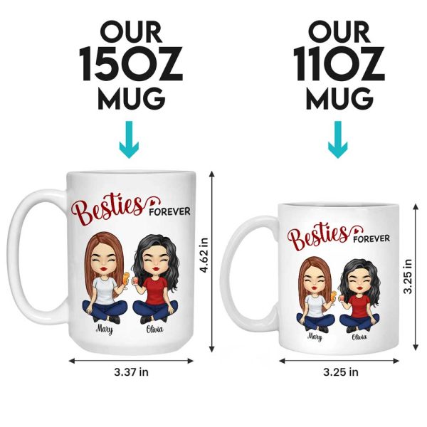 We're Besties Forever - Bestie Personalized Custom Mug - Gift For Best Friends, BFF, Sisters