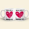 We're Still A Perfect Fit Personalized Naughty Couple Mug, Gift For Couple