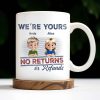 We're Your No Returns Or Refunds, Cartoon Children - Personalized Custom Coffee Mug - DAD058_MG