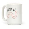 Werm Derpy Worm Coffee Mug