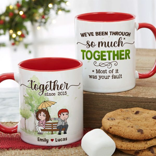 We've Been Through So Much Together - Personalized Couple Mug - Gift For Couple