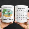 What Day Is Today? Who Cares? I'm Retired, Palm Trees and Beach - Personalized Custom Coffee Mug - RETIRE001_MG
