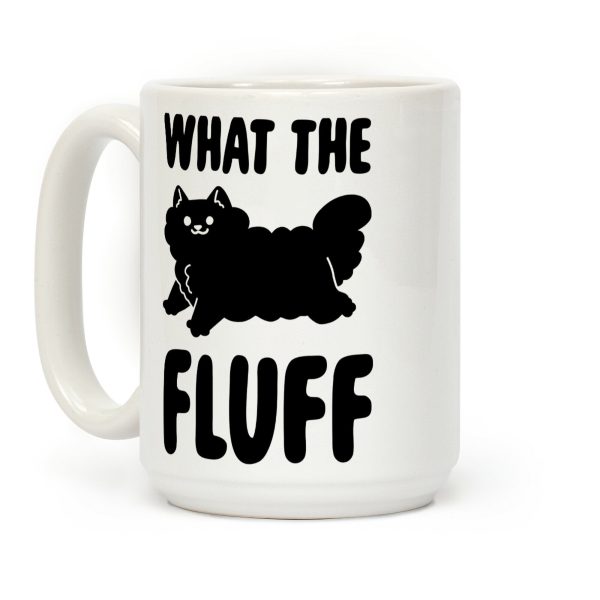 What the Fluff Coffee Mug