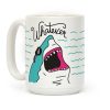 Whatever Shark Coffee Mug