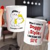 When It Comes To Doggy Style I Am Behind You 100% Personalized Mug, Funny Gift For Couple