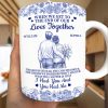 When We Get To The End Of Our Lives Together Toile Couple - Personalized White Edge-to-Edge Mug