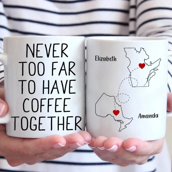 Whether Near Or Far, We Can Always Have A Drink Together - Bestie Personalized Custom Mug - Christmas Gift For Best Friends, BFF, Sisters