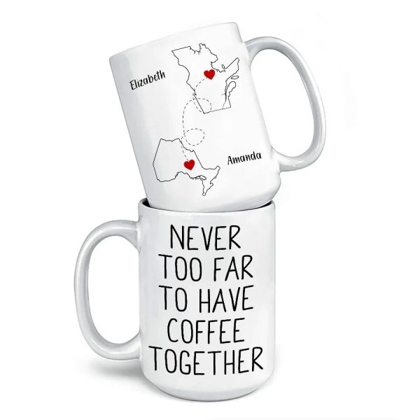 Whether Near Or Far, We Can Always Have A Drink Together - Bestie Personalized Custom Mug - Christmas Gift For Best Friends, BFF, Sisters