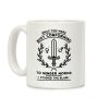 While You Were Busy Conforming to Gender Norms Coffee Mug