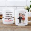White Ceramic Mug Personalized With I Met You I Liked You I Love You I'm Keeping You Forever Yours Sweet Couple Gift For Coffee