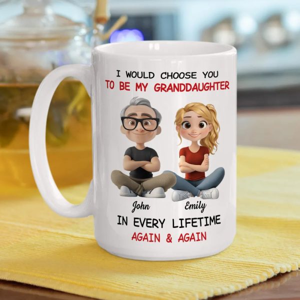 White Ceramic Mug with "I Would Choose You to Be My Granddaughter" Design, High Clarity, Heartwarming Gift