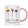 Who We Have In Our Life That Matters Birth Month Flowers Personalized Mug, Gift For Besties, Sisters