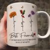 Who We Have In Our Life That Matters Birth Month Flowers Personalized Mug, Gift For Besties, Sisters