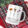 Who We Have In Our Life That Matters Birth Month Flowers Personalized Mug, Gift For Besties, Sisters