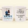Will Always Be Your Little Girl Little Boy - Personalized Mug