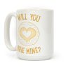 Will You Brie Mine? Coffee Mug