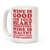 Wine is Good For Your Heart Coffee Mug