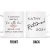 Wise Woman Happily Ever After Retirement Statement - Personalized Custom Coffee Mug - COL054_MG