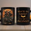 Witch Besties When We're Together Every Night Is Halloween 3D Effect Personalized Mug