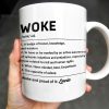 Woke Definition Mug With Active Awareness of Injustices - Personalized Custom Coffee Mug - FAM309_MG