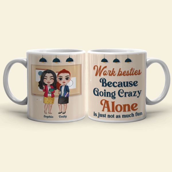 Work Bestie, Gift For Coworkers, Personalized Mug, Funny Bestie Coworkers Mug