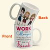 Work Made Us Colleagues - Personalized Mug - Birthday, Christmas Gift For Work Besties, Colleagues, BFF, Besties, Best Friends