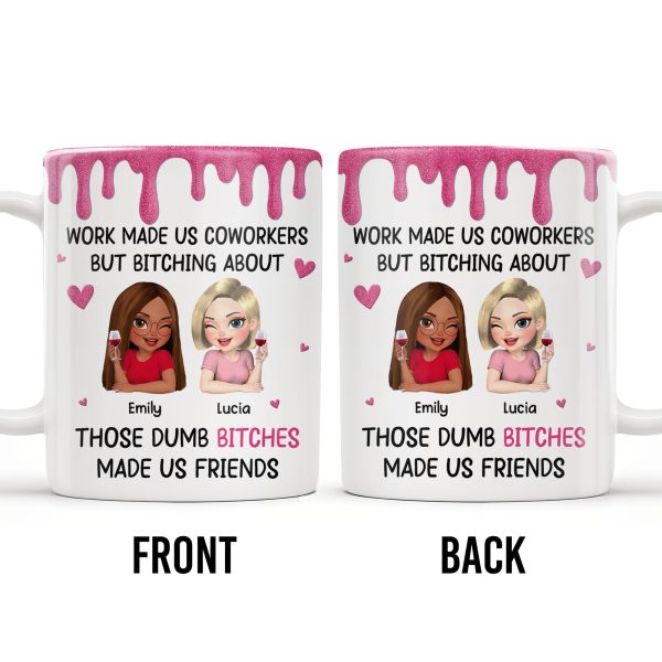 Work Made Us Coworkers, Cartoon Portraits And Wine Glass - Personalized Custom Coffee Mug - COL109_MG
