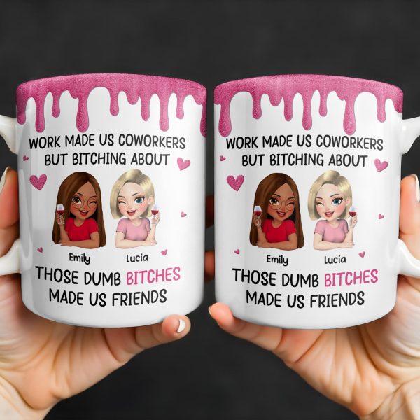 Work Made Us Coworkers, Cartoon Portraits And Wine Glass - Personalized Custom Coffee Mug - COL109_MG