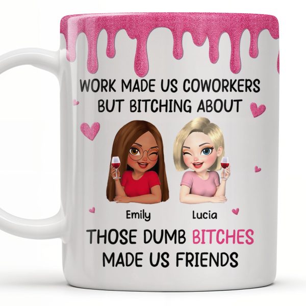 Work Made Us Coworkers, Cartoon Portraits And Wine Glass - Personalized Custom Coffee Mug - COL109_MG
