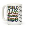 World Class Graphic Designer Coffee Mug