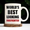 World's Best Looking Firefighter - Personalized Custom Coffee Mug - FIF002_MG