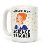 World's Best Science Teacher Coffee Mug