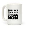 World's Coolest Space Mom Coffee Mug