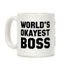 World's Okayest Boss Coffee Mug