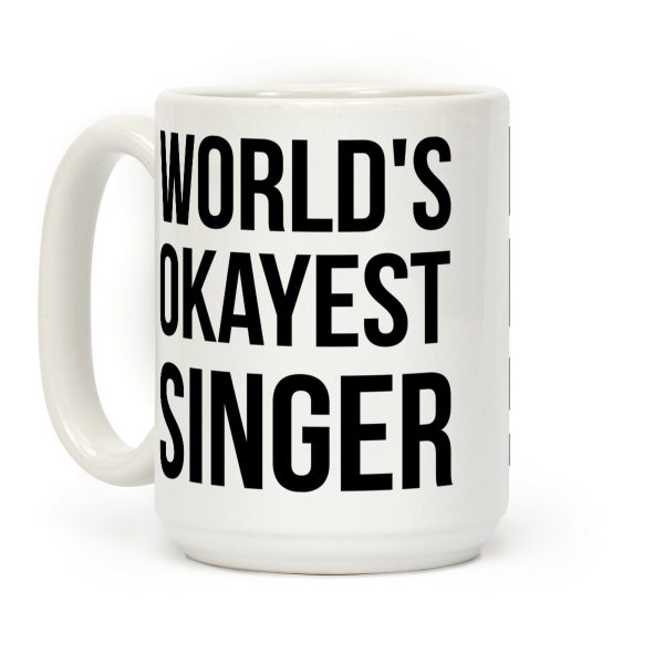World's Okayest Singer Coffee Mug