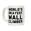 World's Okayest Wall Climber Coffee Mug