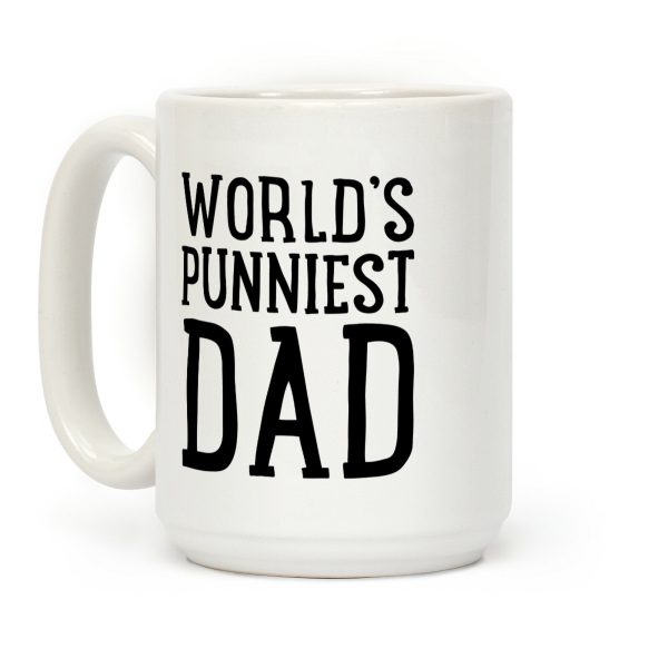 World's Punniest Dad Coffee Mug