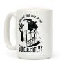 Wouldst Thou Like to Live Succulently Coffee Mug