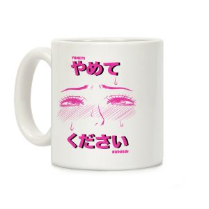 Yamete Kudasai Coffee Mug