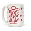 Yee Naw Coffee Mug