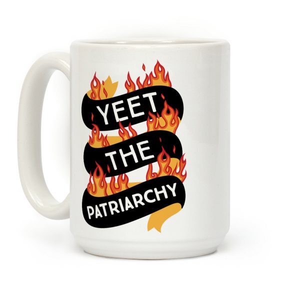 YEET the Patriarchy Coffee Mug