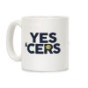 Yes Cers Coffee Mug