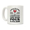 Yoga Class I Thought You Said Coffee Mug