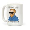 You Ain't A Hoe You A Vincent Van Gogh Coffee Mug
